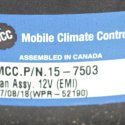 VBG - MOBILE CLIMATE CONTROL/MCC FAN ASSEMBLY 12V