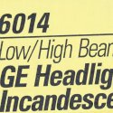 GENERAL ELECTRIC LIGHTING LOW/HIGH SEALED BEAM INCANDESCENT HEADLIGHT 12V