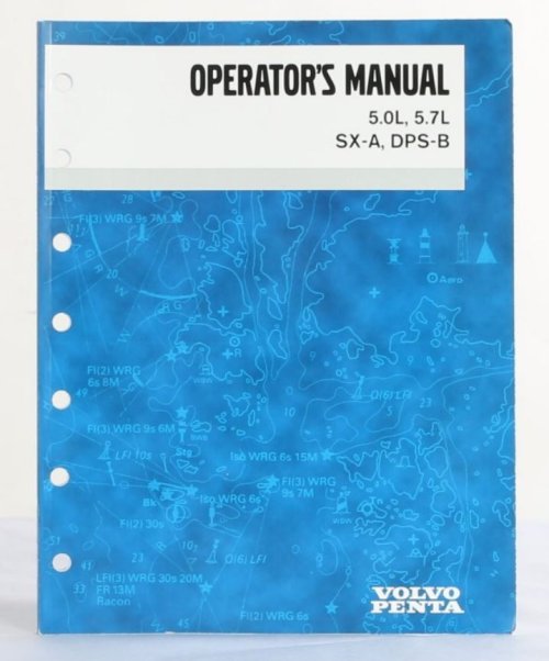 VOLVO PENTA OPERATORS MANUAL 5.0L  5.7L SX-A  DPS-B